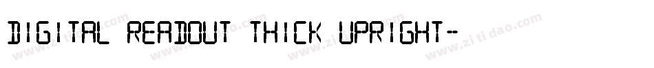 Digital Readout Thick Upright字体转换